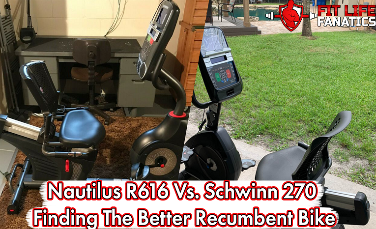 Nautilus R616 Vs Schwinn 270 Finding The Better Recumbent Bike
