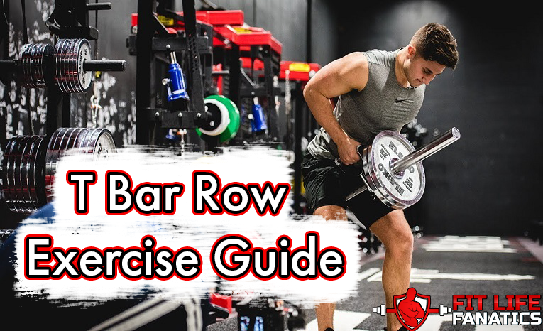 T Bar Row Exercise Guide - How To, Muscles Worked, Alternatives, Mistakes to Avoid