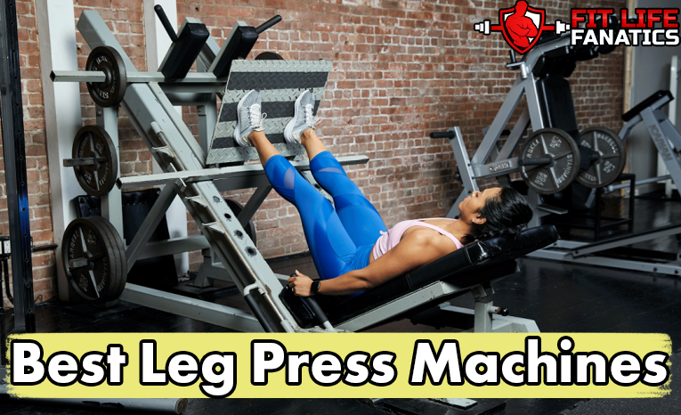 The Best Leg Press Machines — Draft