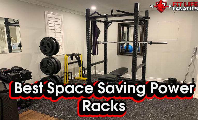 So Little Space, So Many Gains To Make… The Best of the Best Space Saving Power Racks For Your Home