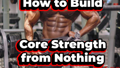 How to Build Core Strength from Nothing