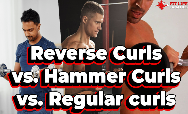 Reverse Curls vs Hammer Curls vs Regular curls